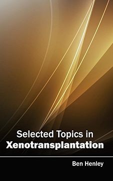 portada Selected Topics in Xenotransplantation (en Inglés)