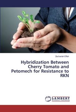 portada Hybridization Between Cherry Tomato and Petomech for Resistance to RKN