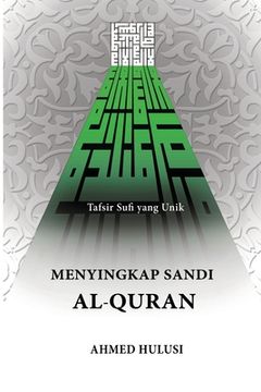 portada Menyingkap Sandi Al-Qur'an: Tafsir Sufi yang Unik