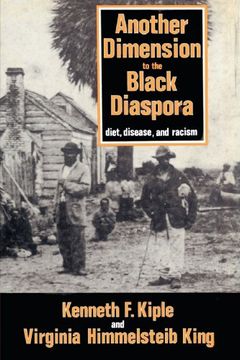 portada Another Dimension to the Black Diaspora: Diet, Disease and Racism (en Inglés)
