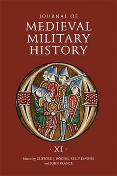 portada journal of medieval military history: volume xi