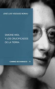 portada Simone Weil y los Crucificados de la Tierra