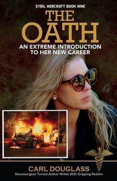 portada The Oath: An Extreme Introduction to her New Career (in English)