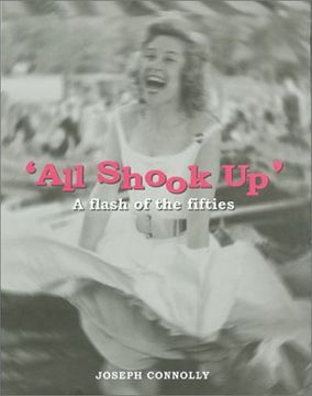 portada All Shook up: A Flash of the Fifties (en Inglés)