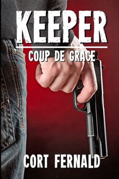 portada Keeper Coup de Grace (en Inglés)