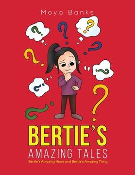 portada Bertie'S Amazing Tales (en Inglés)