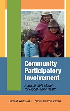 portada Community Participatory Involvement: A Sustainable Model for Global Public Health (en Inglés)