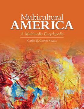portada Multicultural America: A Multimedia Encyclopedia (en Inglés)