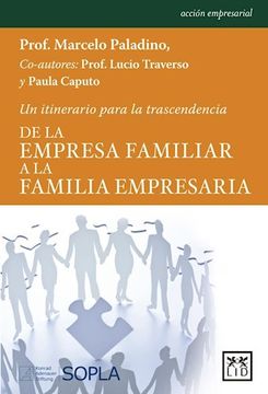 portada De la Empresa Familiar a la Familia Empresaria (in Spanish)