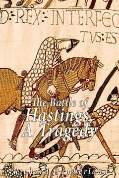 portada The Battle of Hastings, a Tragedy (en Inglés)