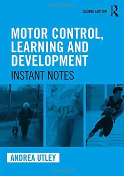portada Motor Control, Learning and Development: Instant Notes, 2nd Edition (en Inglés)