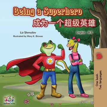 portada Being a Superhero: English Mandarin Bilingual Book (Chinese Simplified)
