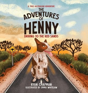 portada The Adventures of Henny: Driving to the Red Sands (in English)