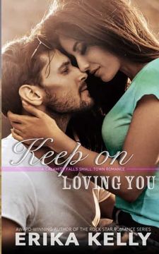 portada Keep on Loving you (1) (a Calamity Falls Small Town Romance Novel) (in English)