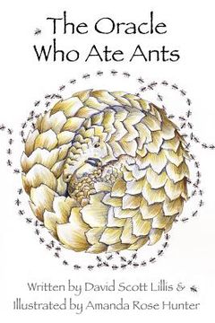portada The Oracle Who Ate Ants (en Inglés)