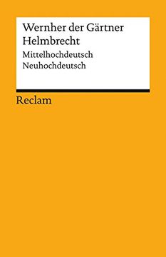 portada Helmbrecht: Mittelhochdeutsch/Neuhochdeutsch (Reclams Universal-Bibliothek)
