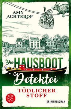 portada Die Hausboot-Detektei - Tödlicher Stoff (in German)