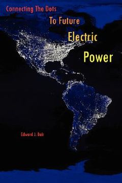portada connecting the dots to future electric power (en Inglés)