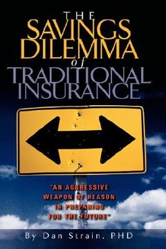 portada the savings dilemma of traditional insurance (en Inglés)