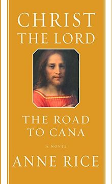 portada Christ the Lord: The Road to Cana