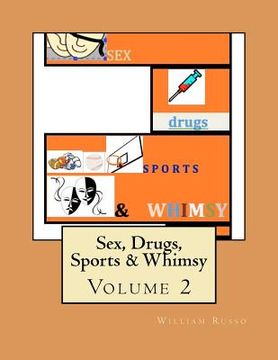 portada sex, drugs, sports & whimsy (in English)