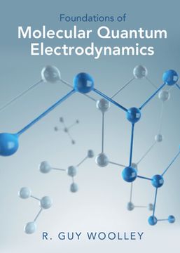 portada Foundations of Molecular Quantum Electrodynamics (en Inglés)