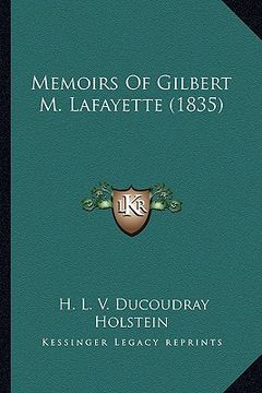 portada memoirs of gilbert m. lafayette (1835) (in English)