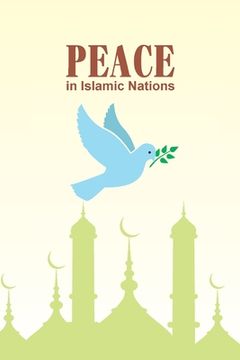 portada Peace in Islamic Nations (en Inglés)