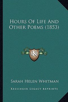 portada hours of life and other poems (1853) (en Inglés)
