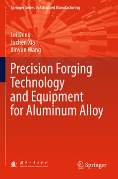 portada Precision Forging Technology and Equipment for Aluminum Alloy