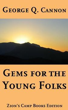 portada Gems for the Young Folks: Faith-Promoting Series Book 4 (in English)