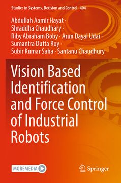 portada Vision Based Identification and Force Control of Industrial Robots (en Inglés)