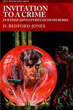 portada Invitation to a Crime: Further Adventures of Denis Burke (The H. Bedford-Jones Library)