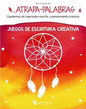 portada Atrapa-Palabras 6: Juegos de Escritura Creativa (in Spanish)