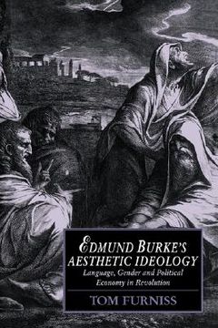 portada Edmund Burke's Aesthetic Ideology: Language, Gender and Political Economy in Revolution (Cambridge Studies in Romanticism) (en Inglés)