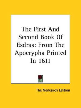 portada the first and second book of esdras: from the apocrypha printed in 1611 (en Inglés)