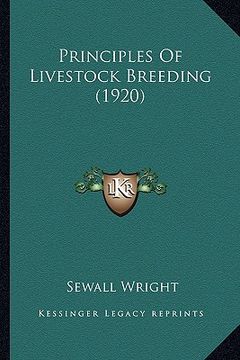portada principles of livestock breeding (1920) (in English)