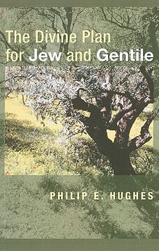 portada the divine plan for jew and gentile (en Inglés)