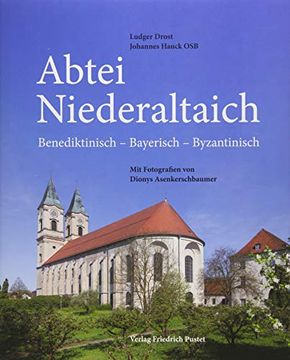 portada Abtei Niederaltaich: Benediktinisch Bayerisch Byzantinisch (en Alemán)