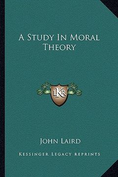 portada a study in moral theory