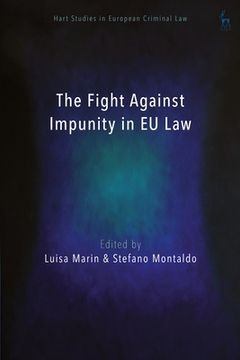 portada The Fight Against Impunity in EU Law (en Inglés)