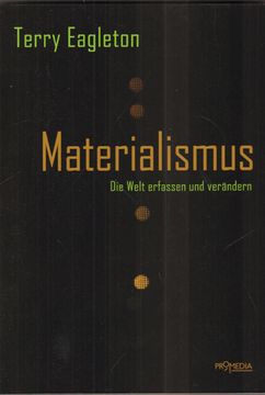 portada Materialismus. Die Welt Erfassen und Verändern. (Aus dem Englischen von Stefan Kraft). (in German)