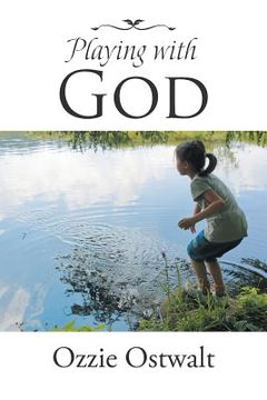portada Playing with God (in English)