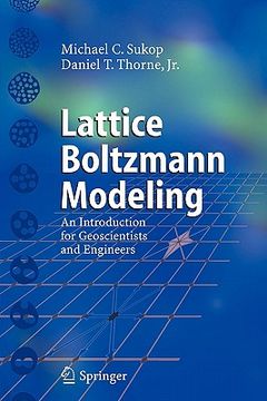 portada Lattice Boltzmann Modeling: An Introduction for Geoscientists and Engineers (en Inglés)