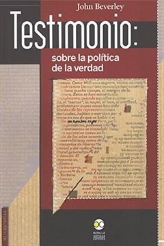 portada Testimonio: Sobre la Politica de la Verdad (in Spanish)
