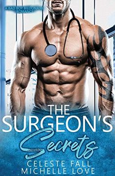 portada The Surgeon's Secrets: A bad boy Billionaire Romance (en Inglés)