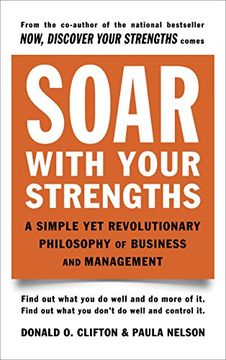 portada Soar With Your Strengths: A Simple yet Revolutionary Philosophy of Business and Management (in English)
