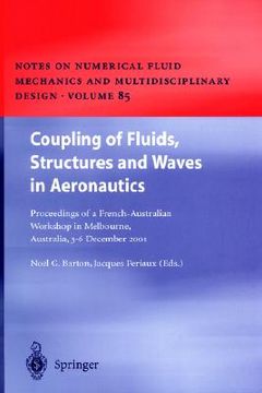 portada coupling of fluids, structures and waves in aeronautics: proceedings of a french-australian workshop in melbourne, australia 3-6 december 2001 (en Inglés)