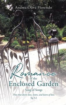 portada Romance of the Enclosed Garden: Song of Songs (en Inglés)