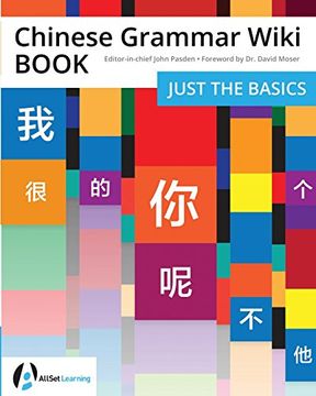 portada Chinese Grammar Wiki Book: Just the Basics (en Inglés)